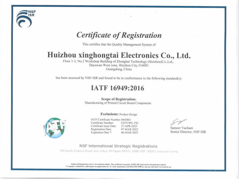 IATF 16949:2016 - Huizhou Xinghongtai Electronics Co., Ltd.