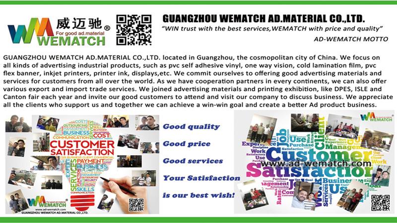 Verified China supplier - Guangzhou Wematch AD.Material Co., Ltd.