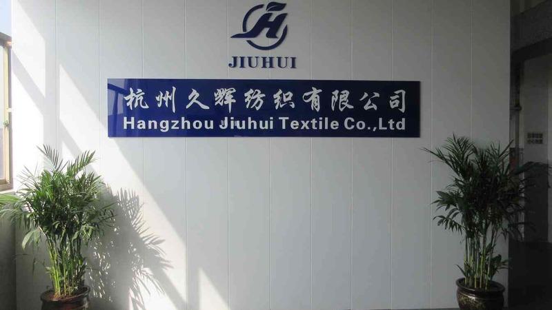 Verified China supplier - Hangzhou Jiuhui Textile Co., Ltd.