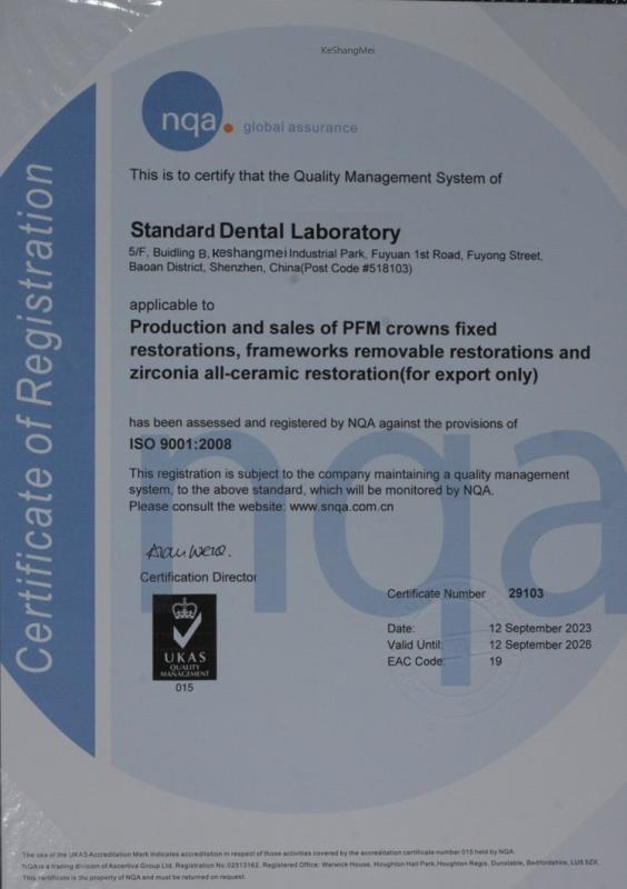 ISO 9001:2008 - Standard Dental Lab Co., Limited