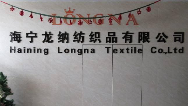 Verified China supplier - Haining Longna Textile Co., Ltd.