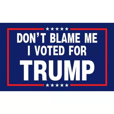 China Wholesale Education Trump For President 2024 Away Don't Blame Me I Voted Trump Bule 3x5 Ft Donald Trump Flags for sale