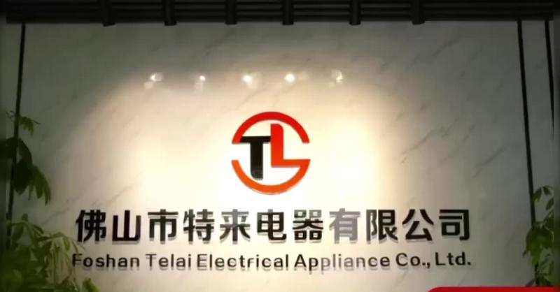 Verified China supplier - Foshan Telai Electrical Appliance Co., Ltd.