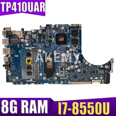 China Original TP410UAR TP401UA TP410UR Mainboard I7-8550U 8G RAM For ASUS VivoBook LAPTOP TP410UAR Flip 14 Laptop Motherboard for sale