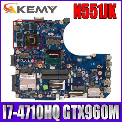 China LAPTOP Akemy N551JK laptop motherboard for ASUS ROG G551JK original motherboard I7-4710HQ GTX960M for sale