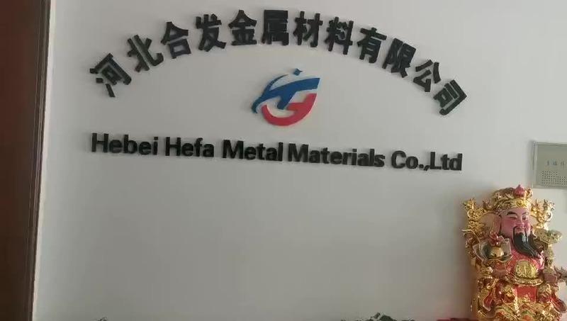 Verified China supplier - Hebei Hefa Metal Materials Co., Ltd.