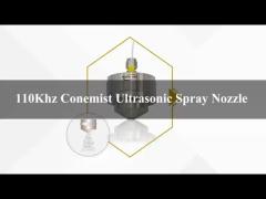 110khz Cyclone Cone Shaped Ultrasonic Spray Coating Nozzle Low Power