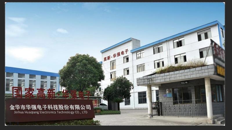 Verified China supplier - Jinhua Huaqiang Electronic Technology Co., Ltd.