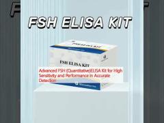 Advanced FSH (Quantitative)ELISA Kit for High Sensitivity and Performance in Accurate Detection