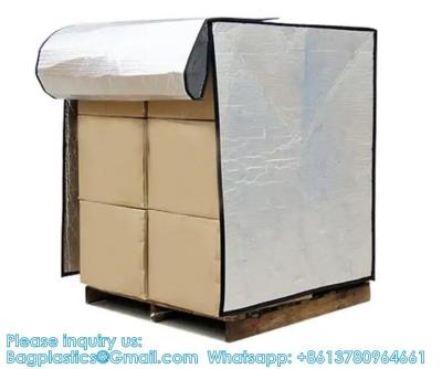 China Thermal Hood Moistproof Insulated Pallet Cover With Zipper Pallet Cover Cold Shipping Packaging Insulated Pallet Bag for sale